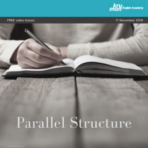 parallel structure คือ